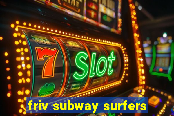 friv subway surfers